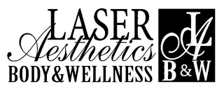 LASER AESTHETICS BODY & WELLNESS LA B &W logo