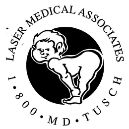LASER MEDICAL ASSOCIATES 1-800-MD TUSCH logo