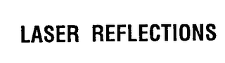 LASER REFLECTIONS logo