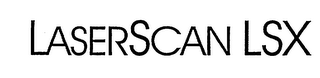 LASERSCAN LSX