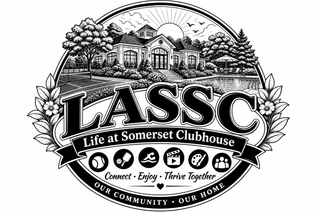 LASSC LIFE AT SOMERSET CLUBHOUSE CONNECT · ENJOY · THRIVE TOGETHER OUR COMMUNITY · OUR HOME logo