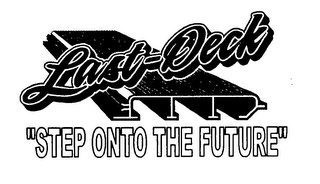 LAST-DECK "STEP ONTO THE FUTURE" logo