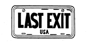 LAST EXIT USA