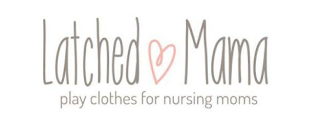 LATCHED MAMA PLAY CLOTHES FOR NURSING MOMS logo