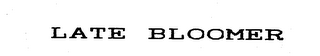 LATE BLOOMER logo