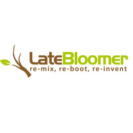 LATE BLOOMER RE-MIX, RE-BOOT, RE-INVENT logo