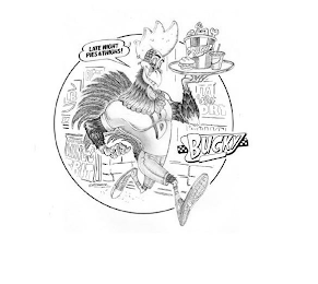 LATE NIGHT PIES & THIGHS! B BUCKY logo