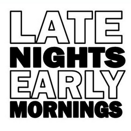 LATE NIGHTS EARLY MORNINGS logo