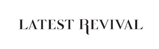 LATEST REVIVAL logo