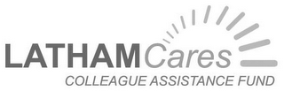 LATHAMCARES COLLEAGUE ASSISTANCE FUND logo