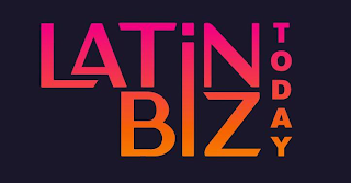 LATIN BIZ TODAY