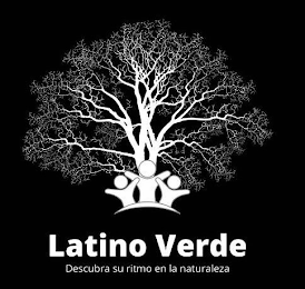 LATINO VERDE DESCRUBA SU RITMO EN LA NATURALEZA logo
