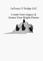 LATONYA Y HODGE LLC CREATE YOUR LEGACY & INSURE YOUR BRIGHT FUTURE logo