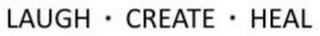 LAUGH · CREATE · HEAL logo