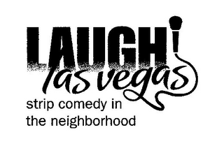 LAUGH LAS VEGAS STRIP COMEDY IN THE NEIGHBORHOOD logo