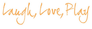 LAUGH, LOVE, PLAY logo