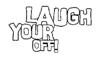 LAUGH YOUR OFF! logo