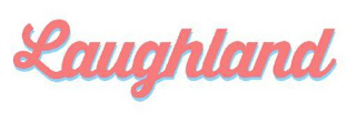 LAUGHLAND logo