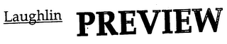 LAUGHLIN PREVIEW logo