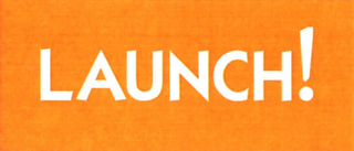 LAUNCH! logo