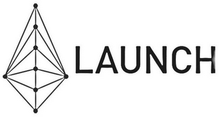 LAUNCH
