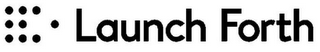 LAUNCH FORTH logo