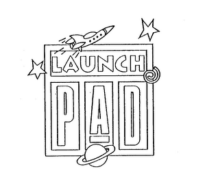 LAUNCH PAD