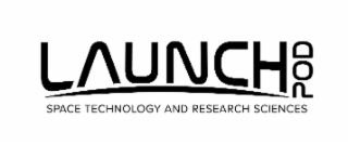 LAUNCH POD SPACE TECHNOLOGY AND RESEARCH SCIENCES logo