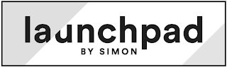 LAUNCHPAD BY SIMON