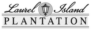 LAUREL ISLAND PLANTATION logo