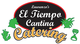 LAURENZO'S EL TIEMPO CANTINA CATERING