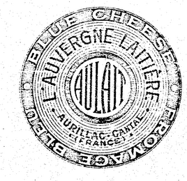 L'AUVERGNE LAITIERE AU LAIT BLUE CHEESE FROMAGE BLEU PRODUCT OF FRANCE AURILLAC CANTAL (FRANCE) logo