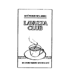 LAVAZZA CLUB CAFFE MACINATO 100% ARABICA UNA GRANDE TRADIZIONE TUTTA PER IL CAFFE logo
