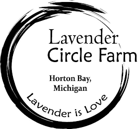 LAVENDER CIRCLE FARM HORTON BAY, MICHIGAN LAVENDER IS LOVE logo