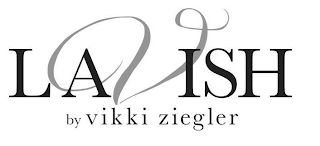 LAVISH BY VIKKI ZIEGLER logo
