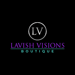 LAVISH VISIONS BOUTIQUE LV logo