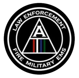 LAW ENFORCEMENT A FIRE MILITARY EMS