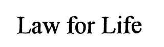 LAW FOR LIFE logo