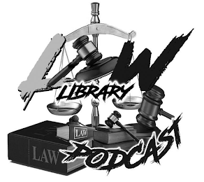 LAW LIBRARY PODCAST LAW LAW LAW logo