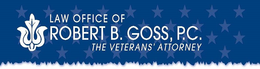 LAW OFFICE OF ROBERT B. GOSS, P.C. THE VETERANS' ATTORNEY logo