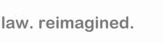 LAW. REIMAGINED. logo