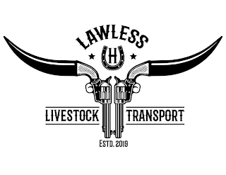 LAWLESS H LIVESTOCK TRANSPORT ESTD. 2019 logo