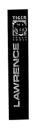 LAWRENCE TIGER TOUGH TOOLS logo