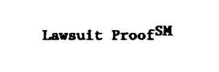 LAWSUIT PROOF logo