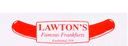 LAWTON'S FAMOUS FRANKFURTS ESTABLISHED 1929 logo