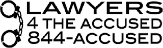 LAWYERS 4 THE ACCUSED 844-ACCUSED logo
