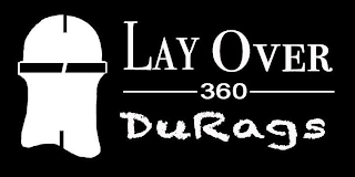 LAY OVER 360 DURAGS logo