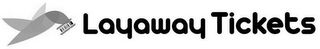 LAYAWAY TICKETS logo