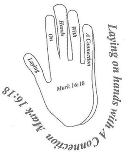 LAYING ON HANDS WITH A CONNECTION MARK 16:18 LAYING ON HANDS WITH A CONNECTION MARK 16:18 logo