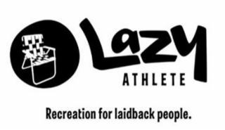 LAZY ATHLETE RECREATION FOR LAIDBACK PEOPLE. logo